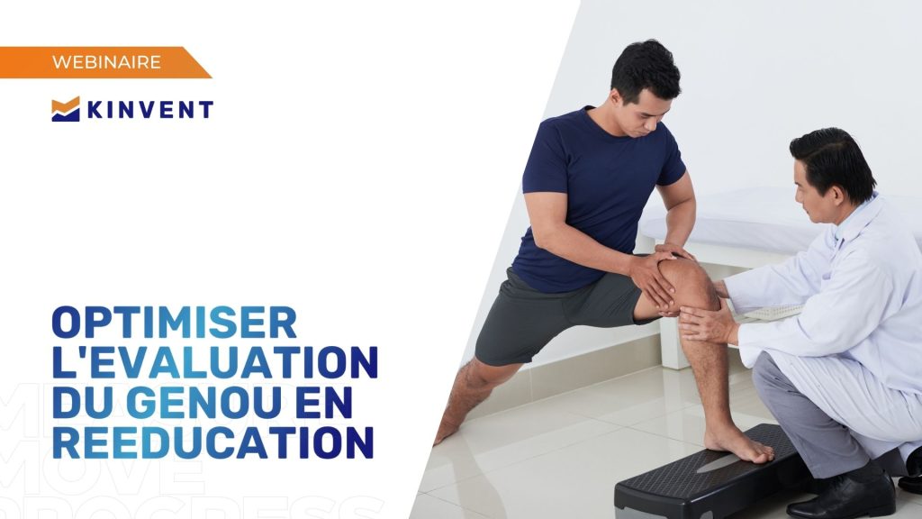 Optimiser l'Évaluation du Genou en Rééducation